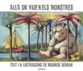 alla on viuen els monstres-maurice sendak-9788484646921 alla on viuen els monstres-maurice sendak-9788484646921