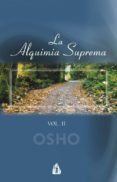 la alquimia suprema: discursos sobre el atma puya upanishad (vol. ii) (2ª ed.)-9788486797621 la alquimia suprema: discursos sobre el atma puya upanishad (vol. ii) (2ª ed.)-9788486797621