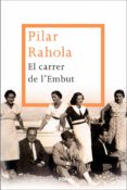 el carrer de l'embut (ebook)-pilar rahola-9788490067321 el carrer de l'embut (ebook)-pilar rahola-9788490067321