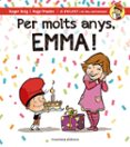 Per molts anys, Emma!-2969466-otro-formato