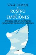 el rostro de las emociones-paul ekman-9788490564721 el rostro de las emociones-paul ekman-9788490564721