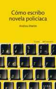 como escribo novela policiaca (ebook)-9788490650721 como escribo novela policiaca (ebook)-9788490650721