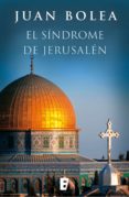 el síndrome de jerusalén (ebook)-juan bolea-9788490694121 el síndrome de jerusalén (ebook)-juan bolea-9788490694121