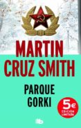 parque gorki-martin cruz smith-9788490702321 parque gorki-martin cruz smith-9788490702321