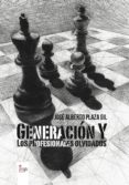 generacion y. los profesionales olvidados (ebook)-9788490959121 generacion y. los profesionales olvidados (ebook)-9788490959121