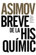 breve historia de la quimica (ed. 50 aniversario)-isaac asimov-9788491044321 breve historia de la quimica (ed. 50 aniversario)-isaac asimov-9788491044321