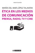etica en los medios de comunicacion (ebook)-9788491162421 etica en los medios de comunicacion (ebook)-9788491162421