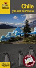 chile y la isla de pascua 2018 (guia total) 4ª ed.-gabriel calvo-sabine tzschaschel-9788491580621 chile y la isla de pascua 2018 (guia total) 4ª ed.-gabriel calvo-sabine tzschaschel-9788491580621