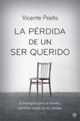 la perdida de un ser querido-vicente prieto-9788491643821 la perdida de un ser querido-vicente prieto-9788491643821