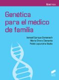 genetica para el medico de familia-ismael ejarque domenech-maria orera clemente-pablo lapunzina badia-9788491710721 genetica para el medico de familia-ismael ejarque domenech-maria orera clemente-pablo lapunzina badia-9788491710721