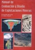 manual de evaluacion y diseño de explotaciones mineras-carlos lopez jimeno-manuel bustillo revuelta-9788492170821 manual de evaluacion y diseño de explotaciones mineras-carlos lopez jimeno-manuel bustillo revuelta-9788492170821