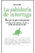 la sabiduria de la tortuga-jose luis trechera-9788492516421 la sabiduria de la tortuga-jose luis trechera-9788492516421