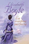 la condesa perfecta-elizabeth boyle-9788492916221 la condesa perfecta-elizabeth boyle-9788492916221