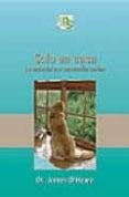 solo en casa: la ansiedad por separacion canina-james o heare-9788493460921 solo en casa: la ansiedad por separacion canina-james o heare-9788493460921