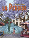 la perdida-jessica abel-9788493508821 la perdida-jessica abel-9788493508821