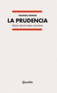 la prudencia-thomas deman-9788493955021 la prudencia-thomas deman-9788493955021