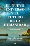 el nuevo universo y el futuro de la humanidad (ebook)-9788494043321 el nuevo universo y el futuro de la humanidad (ebook)-9788494043321