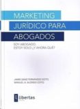marketing juridico para abogados-jaime sanz fernandez-soto-9788494155321 marketing juridico para abogados-jaime sanz fernandez-soto-9788494155321