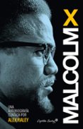 malcolm x.: autobiografía-9788494381621 malcolm x.: autobiografía-9788494381621