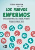 los nuevos enfermos-esteban rubinstein-9788494442421 los nuevos enfermos-esteban rubinstein-9788494442421