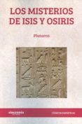 los misterios de isis y osiris-9788494545221 los misterios de isis y osiris-9788494545221