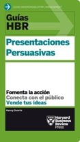 presentaciones persuasivas: fomenta la accion, conecta con el publico, vente tus ideas-nancy duarte-9788494562921 presentaciones persuasivas: fomenta la accion, conecta con el publico, vente tus ideas-nancy duarte-9788494562921