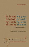 en la pata del caballo hay siete abismos / na pata do cavalo ha sete abismos-9788494711121 en la pata del caballo hay siete abismos / na pata do cavalo ha sete abismos-9788494711121