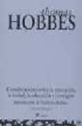 consideraciones sobre la reputacion, la lealtad, la educacion y l a religion-thomas hobbes-9788495363121 consideraciones sobre la reputacion, la lealtad, la educacion y l a religion-thomas hobbes-9788495363121
