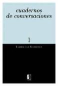 cuadernos de conversaciones (vol. 1)-ludwig van beethoven-9788495881021 cuadernos de conversaciones (vol. 1)-ludwig van beethoven-9788495881021