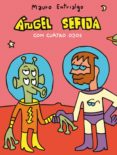 angel sefija con cuatro ojos-mauro entrialgo-9788496815421 angel sefija con cuatro ojos-mauro entrialgo-9788496815421