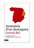 anatomia d un desengany-germa bel-marc sanjaume-9788497102421 anatomia d un desengany-germa bel-marc sanjaume-9788497102421
