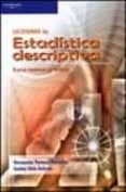 lecciones de estadistica descriptiva: curso teorico-practico-venancio tomeo perucha-isaias uña juarez-9788497321921 lecciones de estadistica descriptiva: curso teorico-practico-venancio tomeo perucha-isaias uña juarez-9788497321921