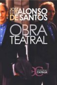 obra teatral: tomo i-jose luis alonso de santos-9788497402521 obra teatral: tomo i-jose luis alonso de santos-9788497402521
