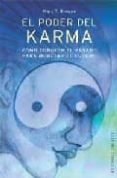 el poder del karma: como conocer el pasado para modelar el futuro o-mary t. browne-9788497771221 el poder del karma: como conocer el pasado para modelar el futuro o-mary t. browne-9788497771221