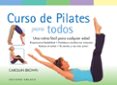 curso de pilates para todos-carolan brown-9788497777421 curso de pilates para todos-carolan brown-9788497777421