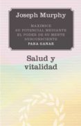 salud y vitalidad-joseph murphy-9788497778121 salud y vitalidad-joseph murphy-9788497778121