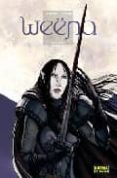 weëna nº 2: la prueba-eric corbeyran-9788498144321 weëna nº 2: la prueba-eric corbeyran-9788498144321