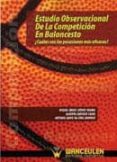 estudio observacional de la competicion en baloncesto-miguel a. gomez ruano-9788498236521 estudio observacional de la competicion en baloncesto-miguel a. gomez ruano-9788498236521