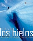 el libro de los hielos-eduardo martinez de pison-9788498290721 el libro de los hielos-eduardo martinez de pison-9788498290721