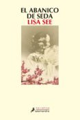el abanico de seda-lisa see-9788498380521 el abanico de seda-lisa see-9788498380521