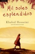 mil soles esplendidos-khaled hosseini-9788498381221 mil soles esplendidos-khaled hosseini-9788498381221