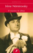 el maestro de almas-irene nemirovsky-9788498388121 el maestro de almas-irene nemirovsky-9788498388121