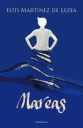 mareas (ebook)-toti martinez de lezea-9788498433821 mareas (ebook)-toti martinez de lezea-9788498433821