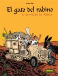 el gato del rabino nº 5 : jerusalen de africa-joann sfar-9788498470321 el gato del rabino nº 5 : jerusalen de africa-joann sfar-9788498470321