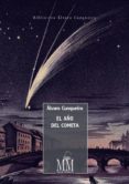 el año del cometa (ebook)-9788498658521 el año del cometa (ebook)-9788498658521