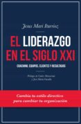 el liderazgo en el siglo xxi (ebook)-9788498754421 el liderazgo en el siglo xxi (ebook)-9788498754421