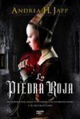 la piedra roja-andrea h. japp-9788498778021 la piedra roja-andrea h. japp-9788498778021