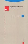 introduccion a la psicologia del pensamiento (6ª ed.)-maria jose gonzalez labra-9788498791921 introduccion a la psicologia del pensamiento (6ª ed.) maria jose gonzalez labra 9788498791921