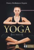 yoga: guia practica (libro + cd rom)-francy brethenoux-seguin-9788499104621 yoga: guia practica (libro + cd rom)-francy brethenoux-seguin-9788499104621