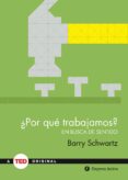 ¿por que trabajamos? (ebook)-9788499449821 ¿por que trabajamos? (ebook)-9788499449821